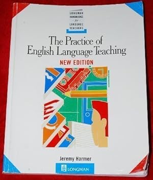 Image du vendeur pour The Practice of English Language Teaching (Longman Handbooks for Language Teachers) mis en vente par WeBuyBooks