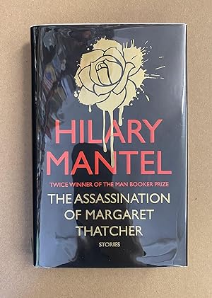Seller image for The Assassination of Margaret Thatcher, and Other Stories for sale by Fahrenheit's Books