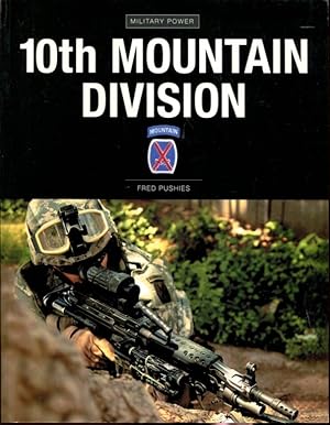 Seller image for 10th Mountain Division (Military Power) for sale by Turgid Tomes