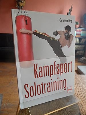 Bild des Verkufers fr Kampfsport Solotraining. zum Verkauf von Antiquariat Floeder