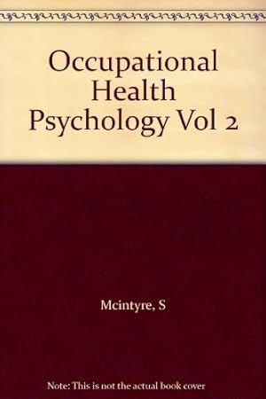 Bild des Verkufers fr Occupational Health Psychology Vol 2 zum Verkauf von WeBuyBooks