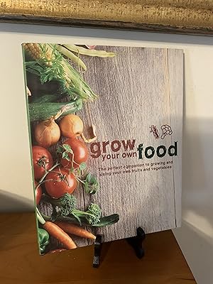 Grow Your Own Food