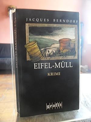 Bild des Verkufers fr Eifel-Mll. Kriminalroman. zum Verkauf von Antiquariat Floeder