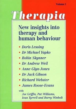 Seller image for Therapia: New Insights into Therapy and Human Behaviour: v. 1 for sale by WeBuyBooks