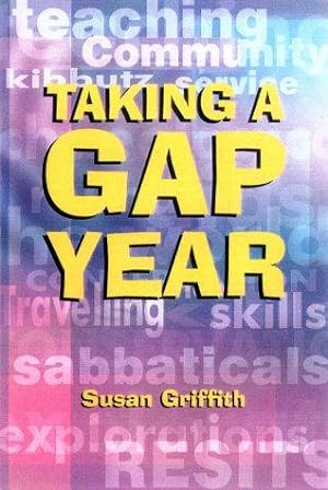 Seller image for Taking a Gap Year for sale by WeBuyBooks