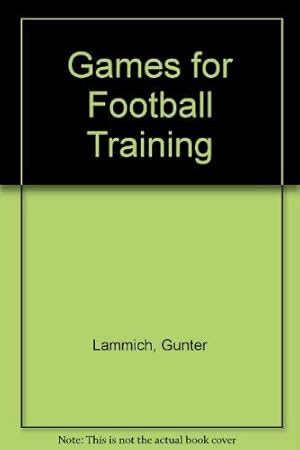 Seller image for Games for Football Training for sale by WeBuyBooks