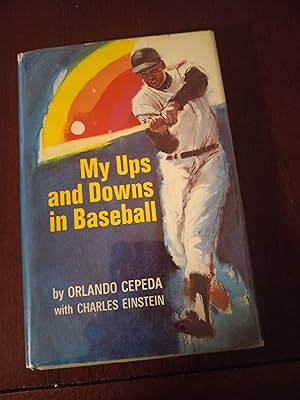 Image du vendeur pour My Ups and Downs in Baseball mis en vente par M  Fox Books llc