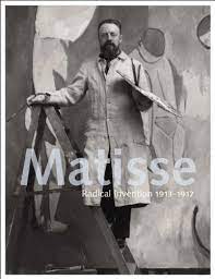 Image du vendeur pour Matisse: Radical Invention, 1913-1917 mis en vente par Olympia Books