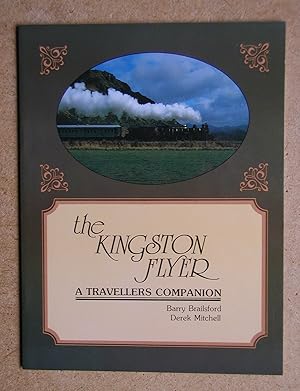 Immagine del venditore per The Kingston Flyer: A Travellers Companion. venduto da N. G. Lawrie Books