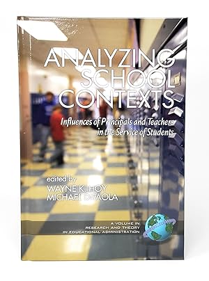 Image du vendeur pour Analyzing School Contexts: Influences of Principals and Teachers in the Service of Students mis en vente par Underground Books, ABAA