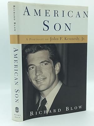 Imagen del vendedor de AMERICAN SON: A Portrait of John F. Kennedy, Jr. a la venta por Kubik Fine Books Ltd., ABAA