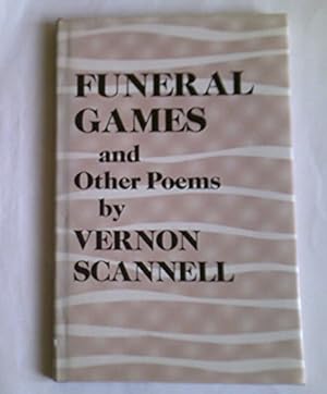 Seller image for FUNERAL GAMES & OTHER POEMS for sale by WeBuyBooks