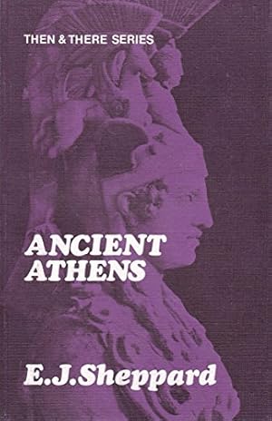Imagen del vendedor de Ancient Athens (Then & There S.) a la venta por WeBuyBooks