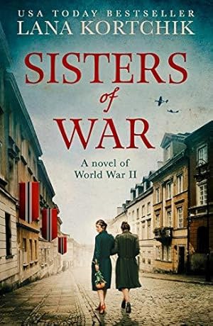 Bild des Verkufers fr Sisters of War: A gripping and emotional World War Two historical novel zum Verkauf von WeBuyBooks