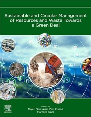 Image du vendeur pour Sustainable and Circular Management of Resources and Waste Towards a Green Deal mis en vente par GreatBookPrices