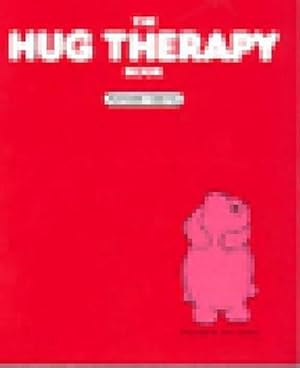 Seller image for The Hug Therapy Book (Paperback) for sale by Grand Eagle Retail
