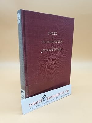 Image du vendeur pour Index to Festschriften in Jewish Studies mis en vente par Roland Antiquariat UG haftungsbeschrnkt