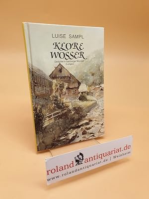 Klore Wosser ; Gedichte in Salzburger Mundart (Lungau) ; Band 269