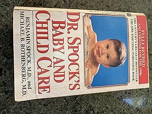 Imagen del vendedor de Dr. Spock's Baby and Child Care a la venta por Del Mar Books