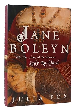 Seller image for JANE BOLEYN The True Story of the Infamous Lady Rochford for sale by Rare Book Cellar