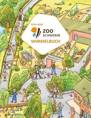 Bild des Verkufers fr Zoo Schwerin Wimmelbuch zum Verkauf von Smartbuy