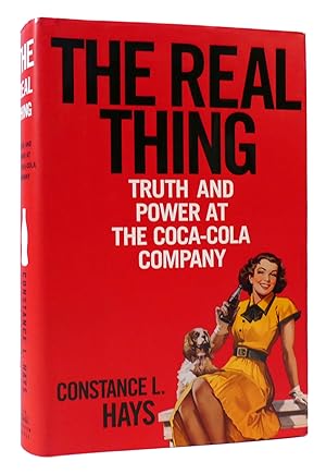 Imagen del vendedor de THE REAL THING Truth and Power At the Coca-Cola Company a la venta por Rare Book Cellar