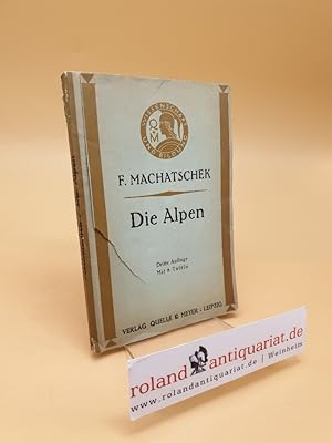 Imagen del vendedor de Die Alpen a la venta por Roland Antiquariat UG haftungsbeschrnkt