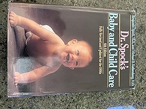 Seller image for DR. SPOCK'S BABY AND CHILD CARE-6TH EDITION for sale by Del Mar Books