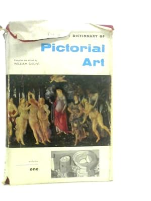 Image du vendeur pour Everyman's Dictionary of Pictorial Art mis en vente par World of Rare Books