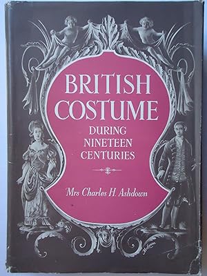 Imagen del vendedor de BRITISH COSTUME DURING XIX CENTURIES. (Civil and Ecclesiastical) a la venta por GfB, the Colchester Bookshop