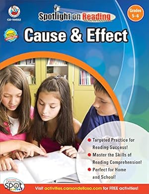 Image du vendeur pour Cause & Effect, Grades 5-6 (Spotlight on Reading) mis en vente par WeBuyBooks