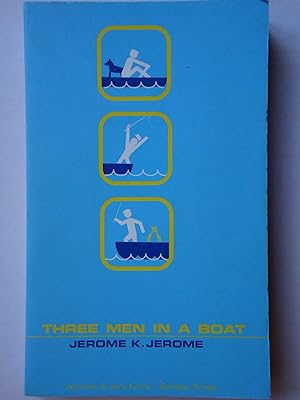 Seller image for THREE MEN IN A BOAT. To Say Nothing of the Dog! for sale by GfB, the Colchester Bookshop
