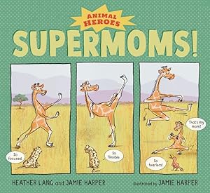 Imagen del vendedor de Supermoms! a la venta por GreatBookPrices