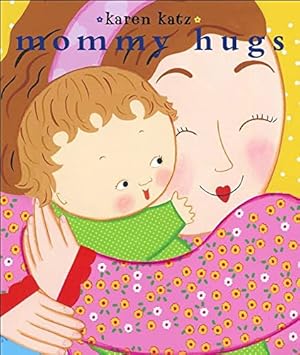 Immagine del venditore per Mommy Hugs (Classic Board Books) venduto da Reliant Bookstore