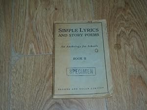 Seller image for Simple Lyrics and Story Poems An Anthology for Schools Book II for sale by Dublin Bookbrowsers