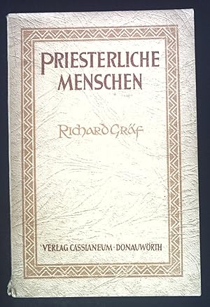 Seller image for Priesterliche Menschen. for sale by books4less (Versandantiquariat Petra Gros GmbH & Co. KG)