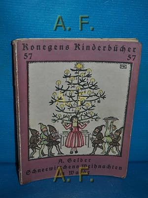 Seller image for Schneewittchens Weihnachten im Walde : Konegens Kinderbcher 57. for sale by Antiquarische Fundgrube e.U.