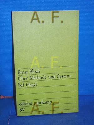 Bild des Verkufers fr ber Methode und System bei Hegel. Ernst Bloch. [Ausgew. von Burghart Schmidt] / edition suhrkamp , 413 zum Verkauf von Antiquarische Fundgrube e.U.