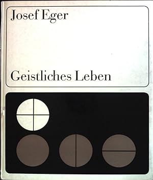 Bild des Verkufers fr Geistliches Leben. zum Verkauf von books4less (Versandantiquariat Petra Gros GmbH & Co. KG)