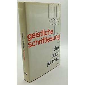 Imagen del vendedor de Geistliche Schriftlesung: BAND 5/ 2: Das Buch Jeremia: Teil II. a la venta por books4less (Versandantiquariat Petra Gros GmbH & Co. KG)