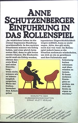 Bild des Verkufers fr Einfhrung in das Rollenspiel : Anwendungen in Sozialarbeit, Wirtschaft, Erziehung u. Psychotherapie. Konzepte der Humanwissenschaften zum Verkauf von books4less (Versandantiquariat Petra Gros GmbH & Co. KG)