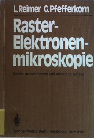 Bild des Verkufers fr Raster-Elektronenmikroskopie. zum Verkauf von books4less (Versandantiquariat Petra Gros GmbH & Co. KG)