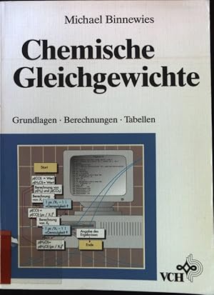 Seller image for Chemische Gleichgewichte : Grundlagen, Berechnungen, Tabellen. for sale by books4less (Versandantiquariat Petra Gros GmbH & Co. KG)