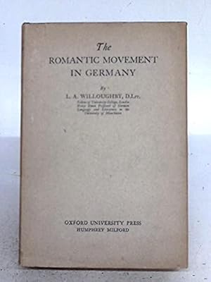 Bild des Verkufers fr The Romantic Movement in Germany zum Verkauf von WeBuyBooks