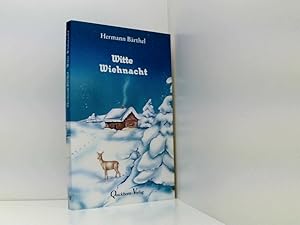 Bild des Verkufers fr Witte Wiehnacht: Winter- un Wiehnachtsgeschichten Hermann Brthel zum Verkauf von Book Broker