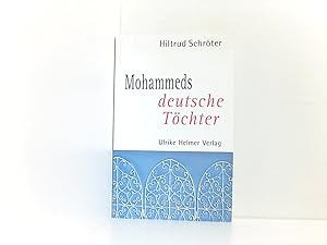 Bild des Verkufers fr Mohammeds deutsche Tchter. Bildungsprozesse, Hindernisse, Hintergrnde Bildungsprozesse, Hindernisse, Hintergrnde zum Verkauf von Book Broker