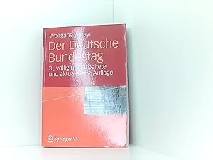 Image du vendeur pour Der Deutsche Bundestag Wolfgang Ismayr. Unter Mitarb. von Andr Fleck. [Schsiche Landeszentrale fr Politische Bildung] mis en vente par Book Broker