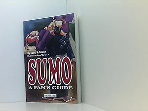 Bild des Verkufers fr Sumo: a Fan's Guide zum Verkauf von Book Broker