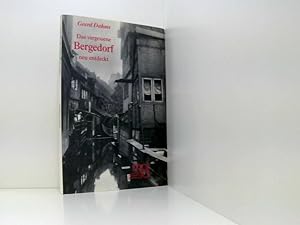 Bild des Verkufers fr Das vergessene Bergedorf neu entdeckt zum Verkauf von Book Broker