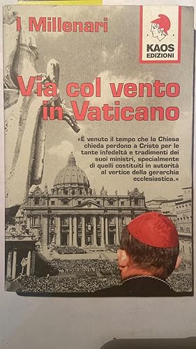 Via col vento in Vaticano